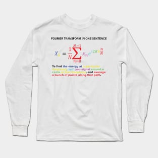 Fourier Transform Formula Long Sleeve T-Shirt